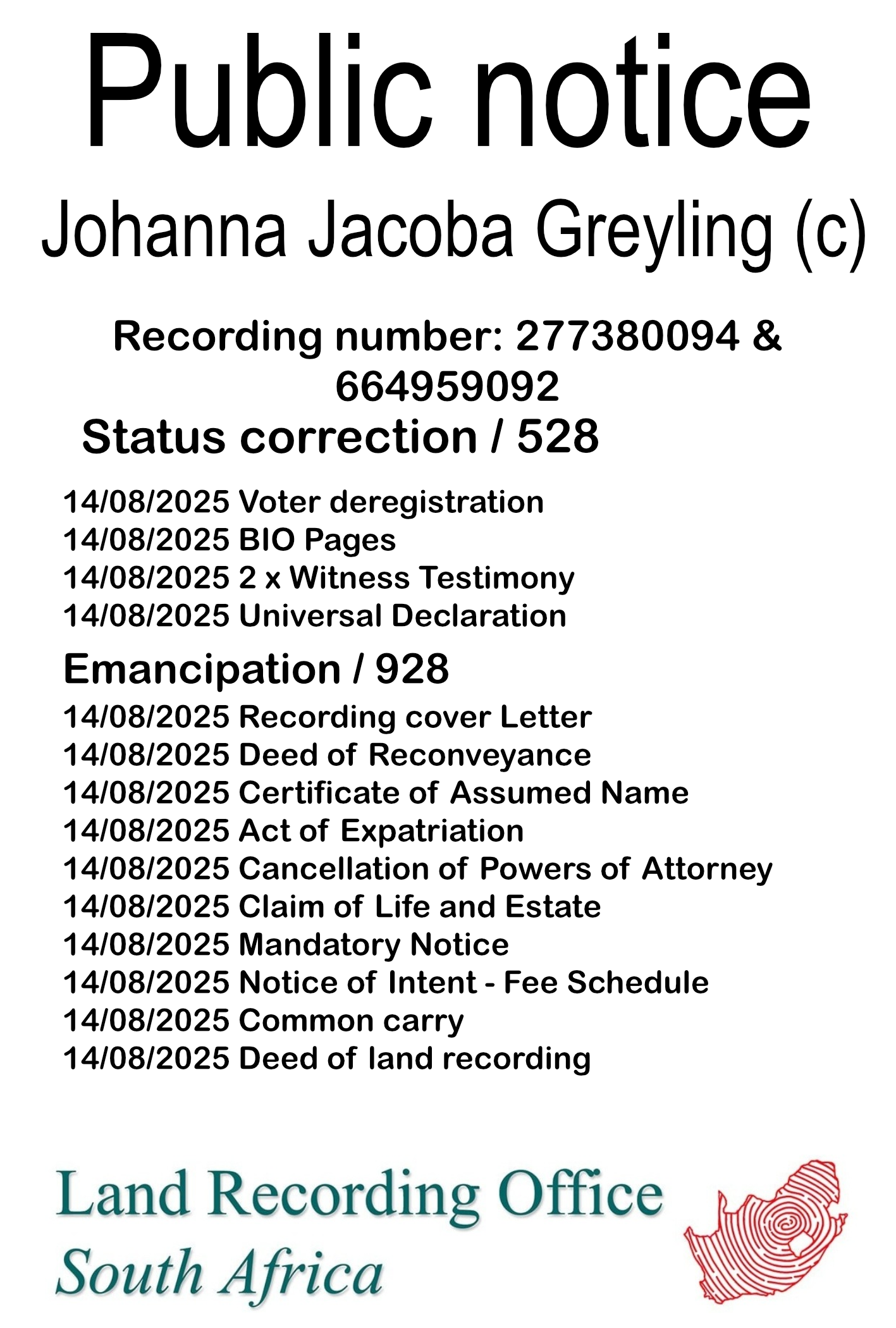 Public notice Johanna Jacoba Greyling (c) Recording number 277380094 & 664959092